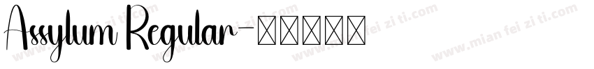 Assylum Regular字体转换